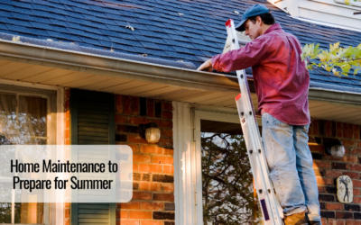 Home Maintenance to Prepare for Summer 