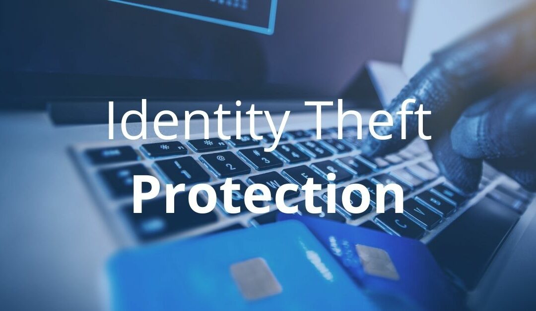 Identity Theft Protection