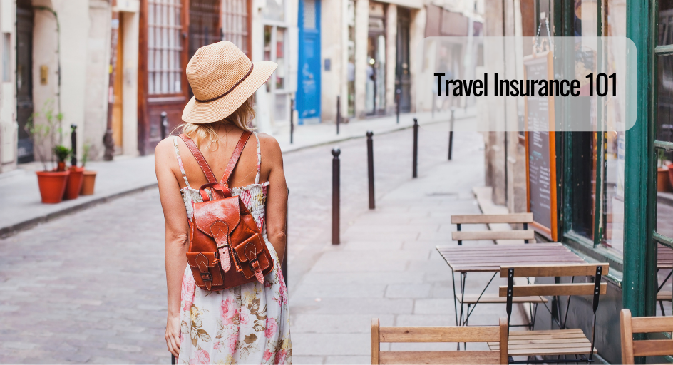 Travel Insurance 101 