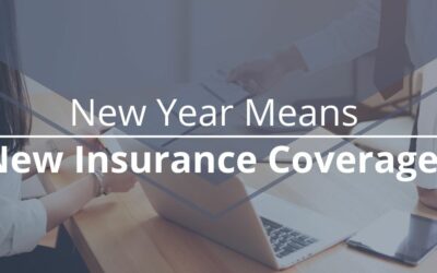 New Year Means New Insurance Coverages  